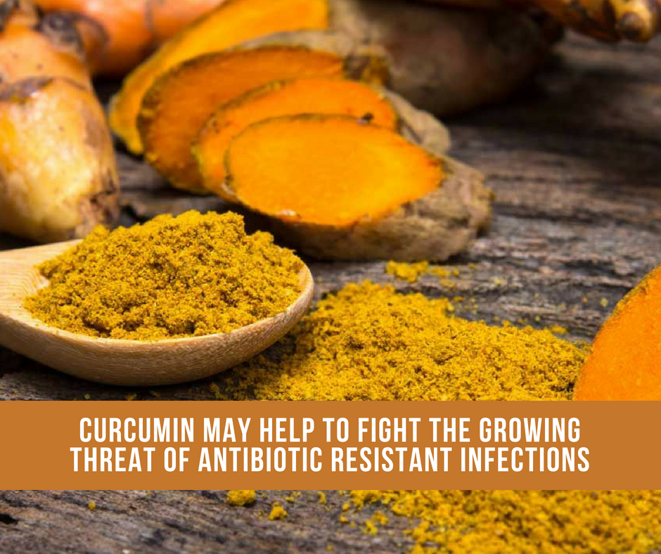 Curcumin May Fight The Growing Threat Of Antibiotic Resistant Infections