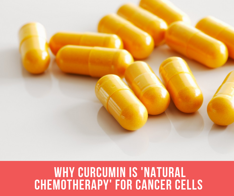 Why Curcumin Is 'Natural Chemotherapy' For Cancer Cells 